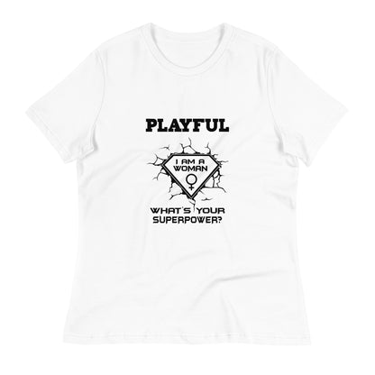 Playful I Am A Woman Relaxed T-Shirt