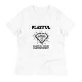 Playful I Am A Woman Relaxed T-Shirt