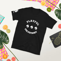 Playful Polygynist (Unisex) T-Shirt
