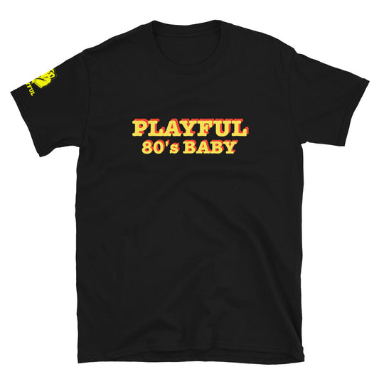 Playful 80's Baby (Unisex) T-Shirt