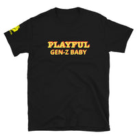 Playful Gen-Z Baby (Unisex) T-Shirt