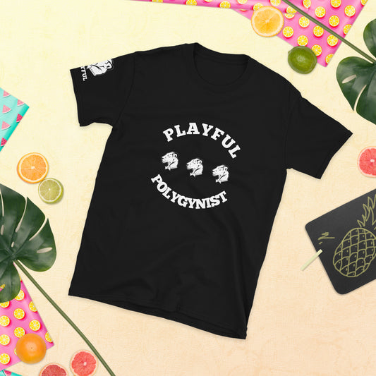Playful Polygynist (Unisex) T-Shirt
