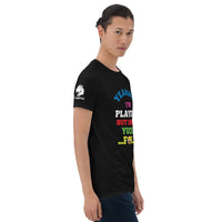 Yeahhh I'm Playful But Umm, Yuck Fou (Unisex) T-Shirt