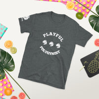 Playful Polygynist (Unisex) T-Shirt