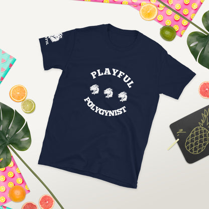 Playful Polygynist (Unisex) T-Shirt