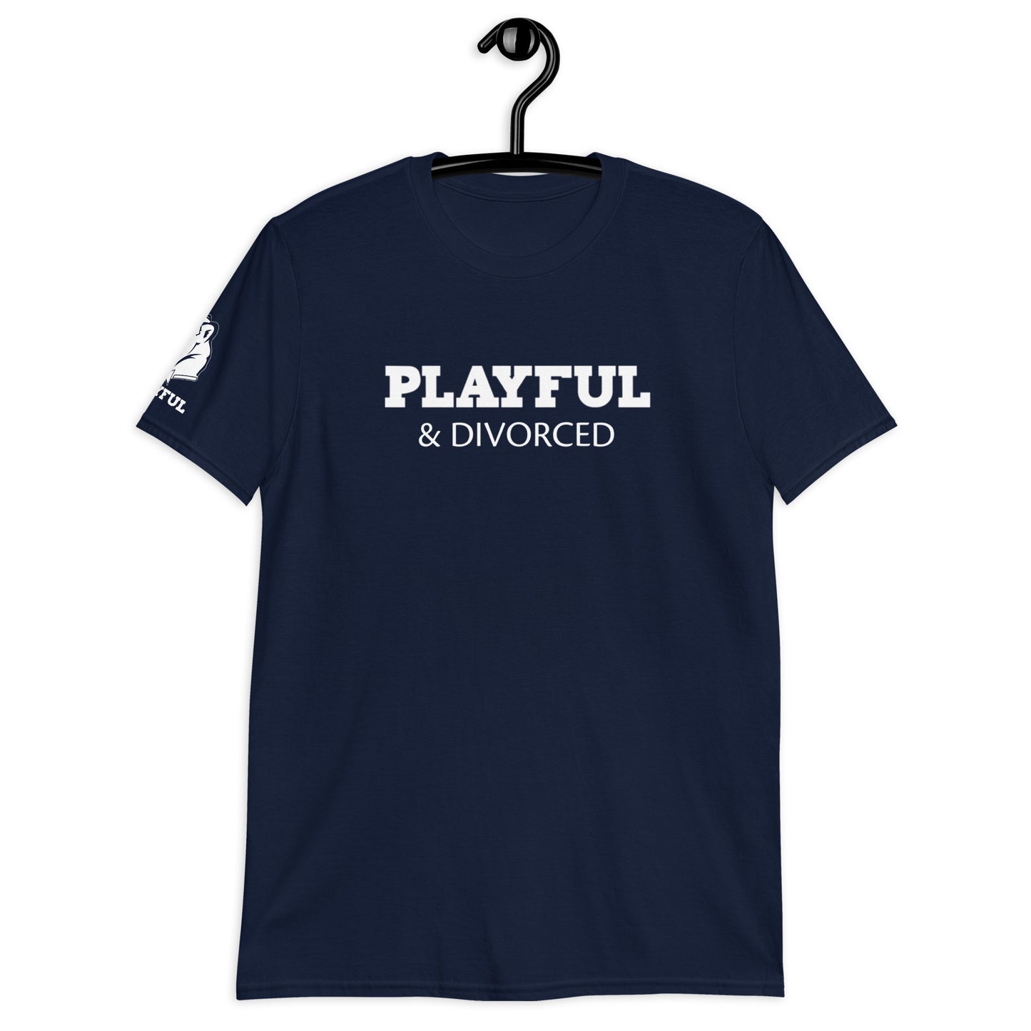 Playful & Divorced (Unisex) T-Shirt