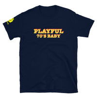 Playful 70's Baby (Unisex) T-Shirt