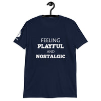 Feeling Playful & Nostalgic (Unisex) T-Shirt