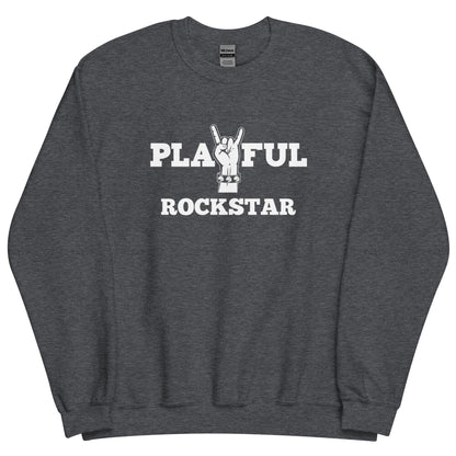 Playful Rockstar (Unisex) Sweatshirt