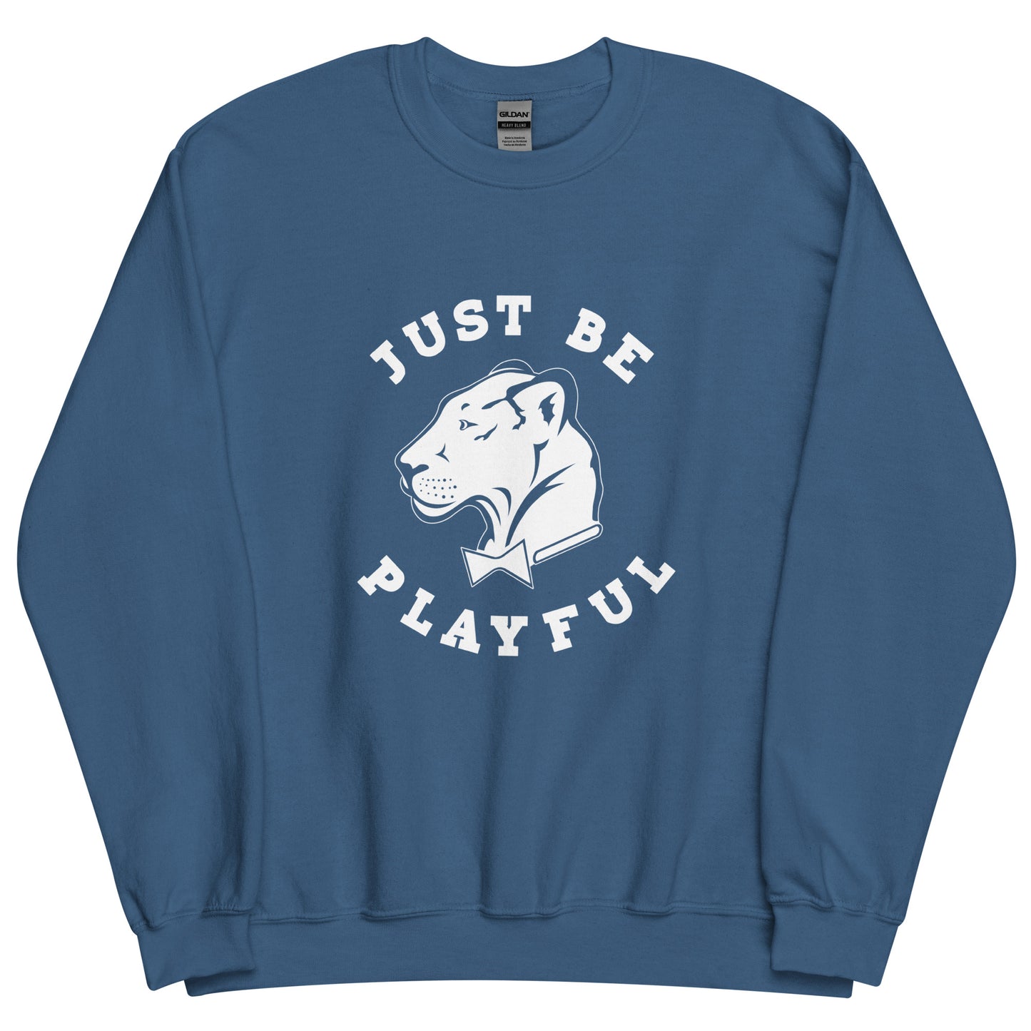 Playful Just Be Happy (Unisex) Sweatshirt