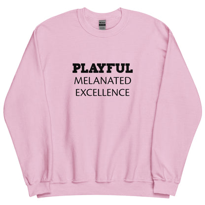 Playful Melanated Excellence (Unisex) Sweatshirt