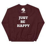Playful (Just Be Happy) (Unisex) Sweatshirt