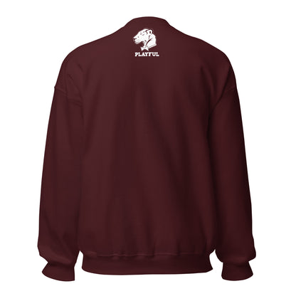 Yeahhh I'm Playful But Umm, Yuck Fou (Unisex) Sweatshirt