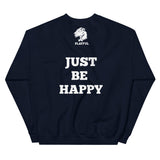 Playful (Just Be Happy) (Unisex) Sweatshirt