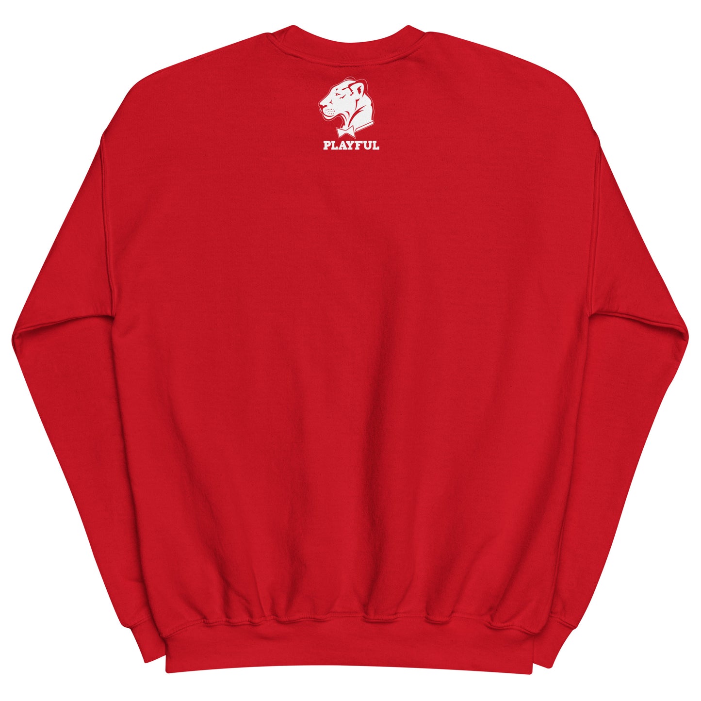 Playful Just Be Happy (Unisex) Sweatshirt