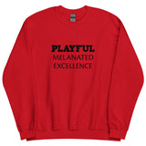 Playful Melanated Excellence (Unisex) Sweatshirt