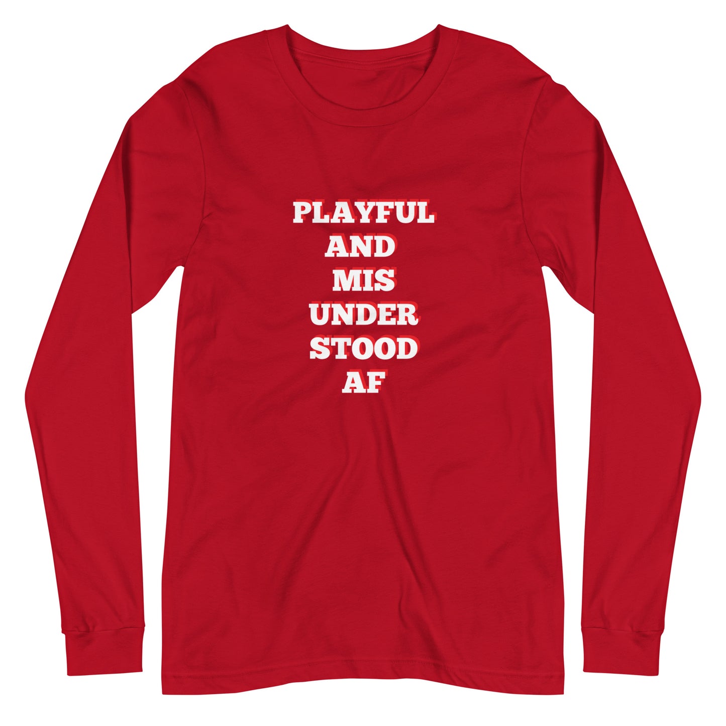 Playful & Misunderstood AF (Unisex) Long Sleeve Tee