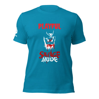Playful Savage Mode (Unisex) T-Shirt
