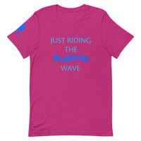 Just Riding The Playful Wave (Unisex) Tee