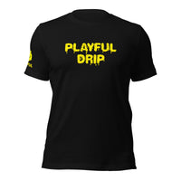 Playful Drip - Yellow (Unisex) T-Shirt
