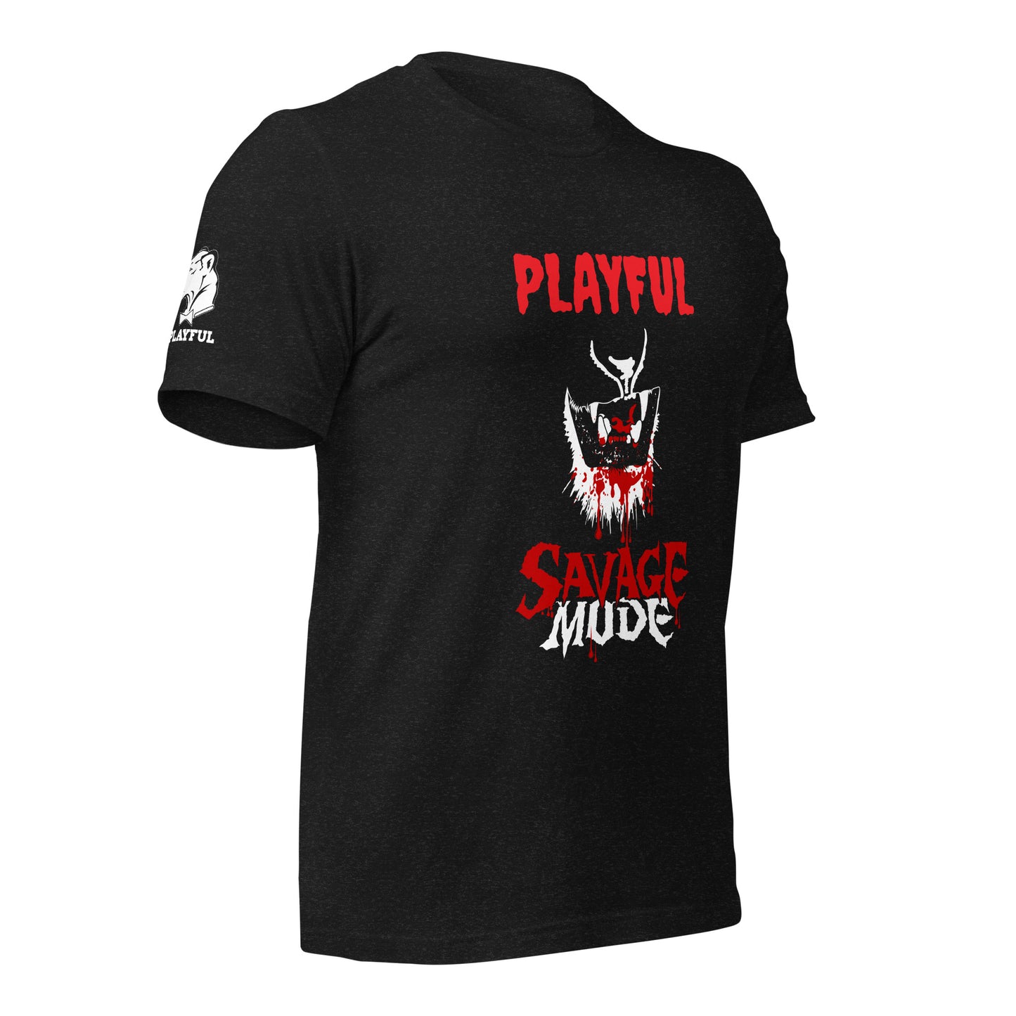 Playful Savage Mode (Unisex) T-Shirt