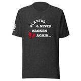 Playful & Never Broken Again (Unisex) T-Shirt