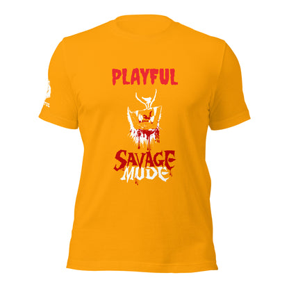 Playful Savage Mode (Unisex) T-Shirt