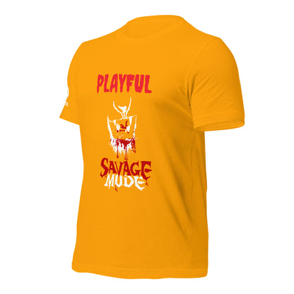 Playful Savage Mode (Unisex) T-Shirt