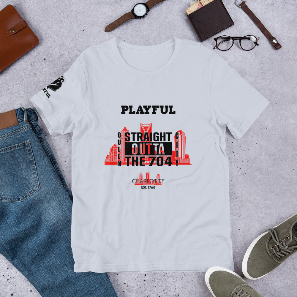 Playful & Straight Outta The 704 (Unisex) T-Shirt