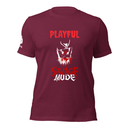 Playful Savage Mode (Unisex) T-Shirt