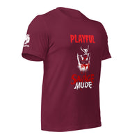 Playful Savage Mode (Unisex) T-Shirt