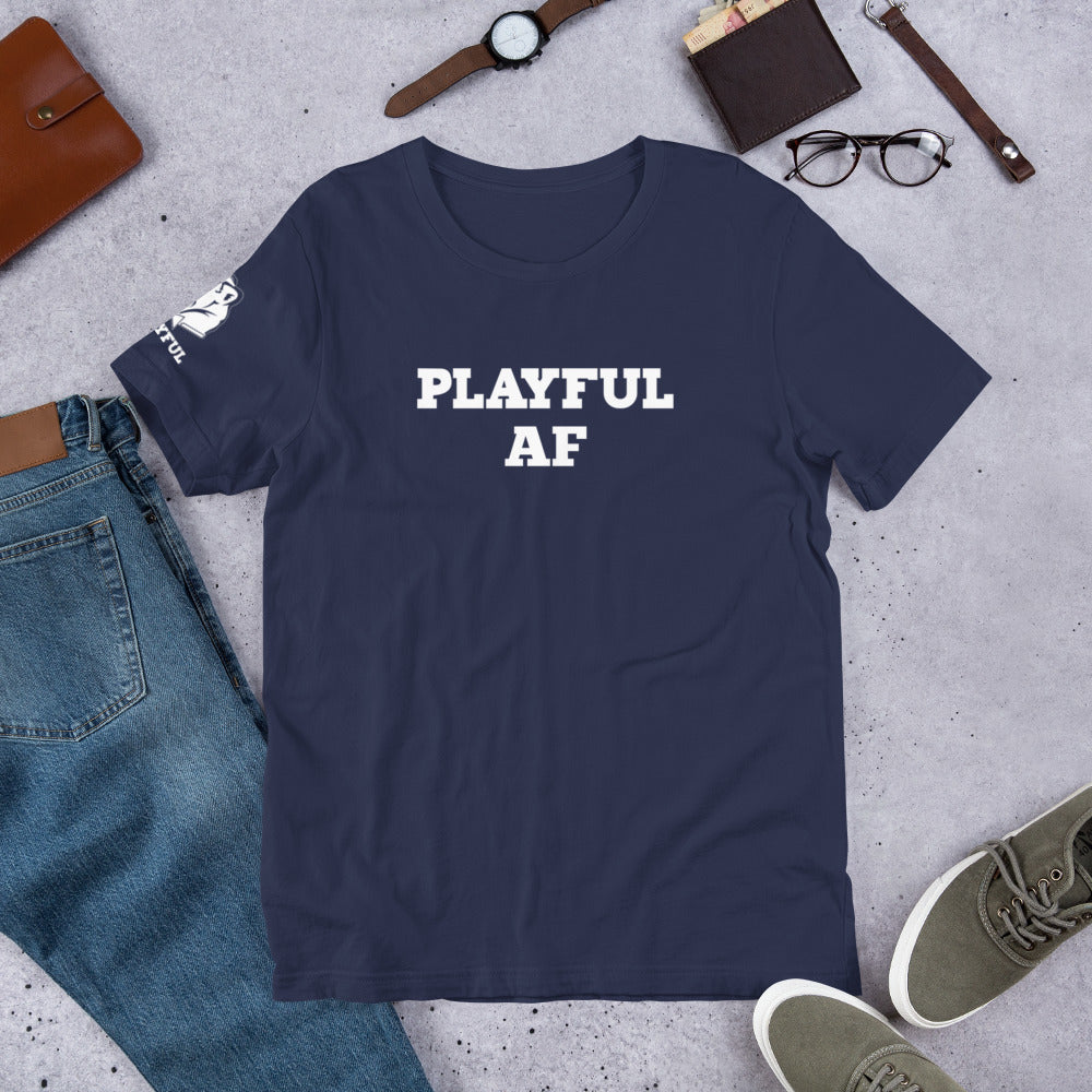 Playful AF (Unisex) Tee