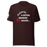 Playful & Never Broken Again (Unisex) T-Shirt