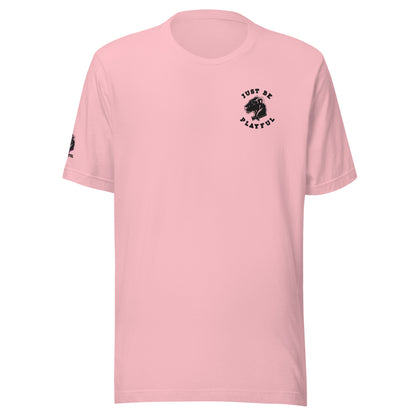 Just Be Playful Embroidered (Unisex) T-Shirt
