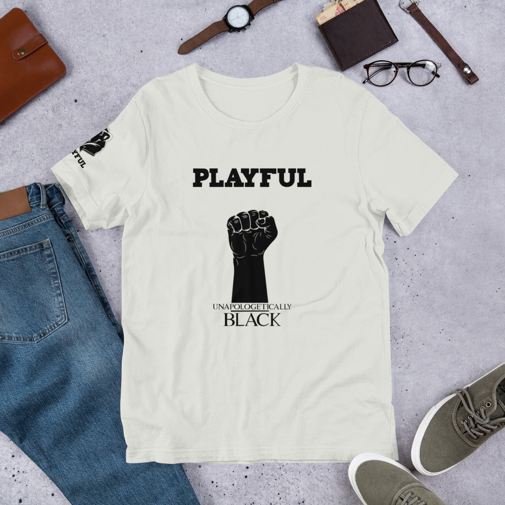 Playful Unapologetically Black (Unisex) Tee