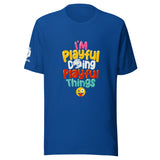 I'm Playful Doing Playful Things (Unisex) T-Shirt