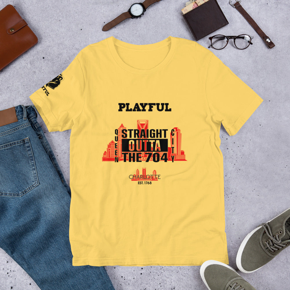 Playful & Straight Outta The 704 (Unisex) T-Shirt