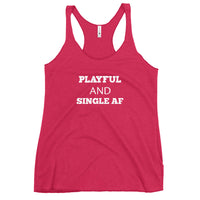 Playful And Single AF Ladies Racerback Tank