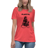 Playful & Frisky Ladies Relaxed T-Shirt
